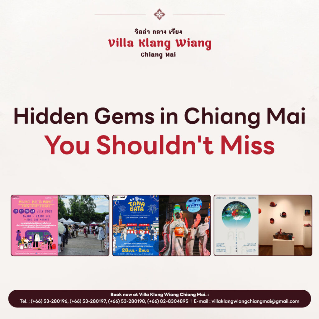 3 Hidden Gems in Chiang Mai You Shouldn’t Miss